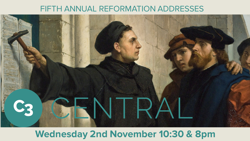 5th Annual Reformation Addresses